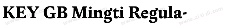 KEY GB Mingti Regula字体转换